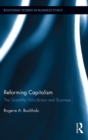 Reforming Capitalism : The Scientific Worldview and Business - eBook