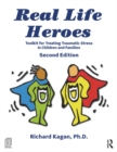 Real Life Heroes : Toolkit for Treating Traumatic Stress in Children and Families, 2nd Edition - eBook