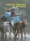 Ethnic Groups in Motion : Economic Competition and Migration in Multi-Ethnic States - eBook