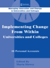 Implementing Change from Within in Universities and Colleges : Ten Personal Accounts from Middle Managers - eBook