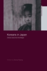 Koreans in Japan : Critical Voices from the Margin - eBook