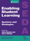 Enabling Student Learning : Systems and Strategies - eBook