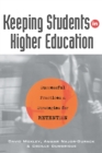 Keeping Students in Higher Education : Successful Practices and Strategies for Retention - eBook
