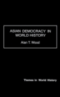 Asian Democracy in World History - eBook