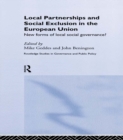 Local Partnership and Social Exclusion in the European Union : New Forms of Local Social Governance? - eBook
