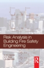 Risk Analysis in Building Fire Safety Engineering - eBook