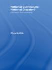 National Curriculum: National Disaster? : Education and Citizenship - eBook