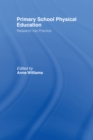 Primary School Physical Education : Research into Practice - eBook