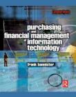 Purchasing and Financial Management of Information Technology - eBook
