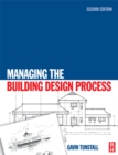 Managing the Building Design Process - eBook