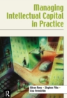 Managing Intellectual Capital in Practice - eBook
