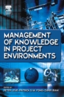 Management of Knowledge in Project Environments - eBook