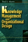 Knowledge Management and Organisational Design - eBook