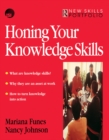 Honing Your Knowledge Skills - eBook