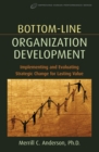 Bottom-Line Organization Development - eBook
