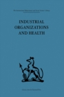 Industrial Organizations and Health - eBook
