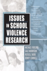 Issues in School Violence Research - eBook