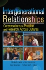 Intergenerational Relationships : Conversations on Practice and Research Across Cultures - eBook