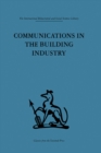 Communications in the Building Industry : The report of a pilot study - eBook