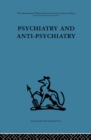 Psychiatry and Anti-Psychiatry - eBook