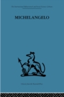 Michelangelo : A study in the nature of art - eBook