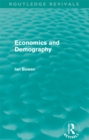 Economics and Demography (Routledge Revivals) - eBook