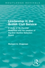 Leadership in the British Civil Service (Routledge Revivals) : A study of Sir Percival Waterfield and the creation of the Civil Service Selection Board - eBook