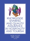 Knowledge Sharing and Quality Assurance in Hospitality and Tourism - eBook