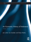 An Economic History of Indonesia : 1800-2010 - eBook