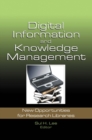 Digital Information and Knowledge Management : New Opportunities for Research Libraries - eBook