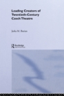 Leading Creators of Twentieth-Century Czech Theatre - eBook