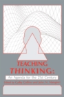 Teaching Thinking : An Agenda for the Twenty-First Century - eBook