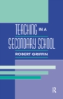 Teaching in A Secondary School - eBook