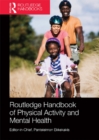 Routledge Handbook of Physical Activity and Mental Health - eBook