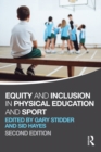 Equity and Inclusion in Physical Education and Sport - eBook