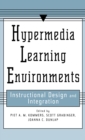 Hypermedia Learning Environments : Instructional Design and Integration - eBook