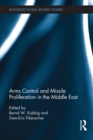 Arms Control and Missile Proliferation in the Middle East - eBook