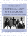 Adult ESL/Literacy From the Community to the Community : A Guidebook for Participatory Literacy Training - eBook