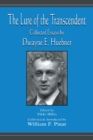 The Lure of the Transcendent : Collected Essays By Dwayne E. Huebner - eBook