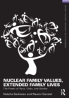 Nuclear Family Values, Extended Family  Lives : The Power of Race, Class, and Gender - eBook