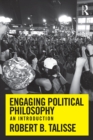 Engaging Political Philosophy : An Introduction - eBook