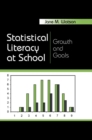 Statistical Literacy at School : Growth and Goals - eBook