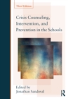 Crisis Counseling, Intervention and Prevention in the Schools - eBook