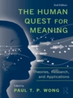 The Human Quest for Meaning : Theories, Research, and Applications - eBook