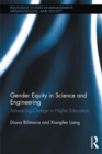 Gender Equity in Science and Engineering : Advancing Change in Higher Education - eBook