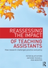 Reassessing the Impact of Teaching Assistants : How research challenges practice and policy - eBook