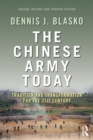 The Chinese Army Today : Tradition and Transformation for the 21st Century - eBook