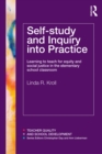Self-study and Inquiry into Practice : Learning to teach for equity and social justice in the elementary school classroom - eBook