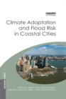 Climate Adaptation and Flood Risk in Coastal Cities - eBook