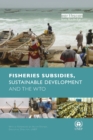 Fisheries Subsidies, Sustainable Development and the WTO - eBook